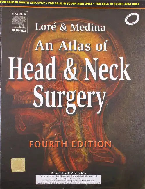 An Atlas of Head & Neck Surgery, 4e Pub. Price: $259.00 by Lore & Medina