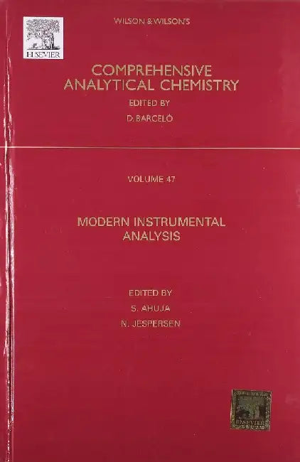 Wilson & Wilson's Comprehensive Analytical Chemistry: Modern Instrumental Analysis by Barcelo