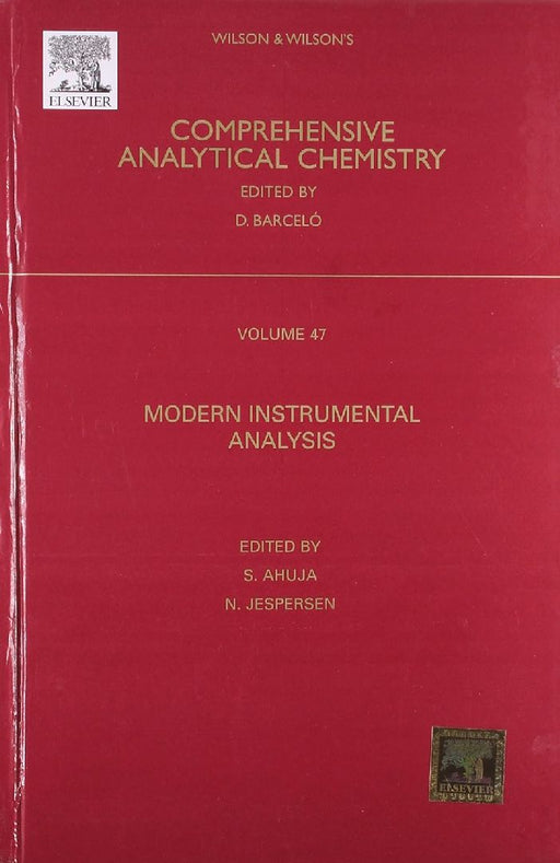 Wilson & Wilson's Comprehensive Analytical Chemistry: Modern Instrumental Analysis  by Barcelo