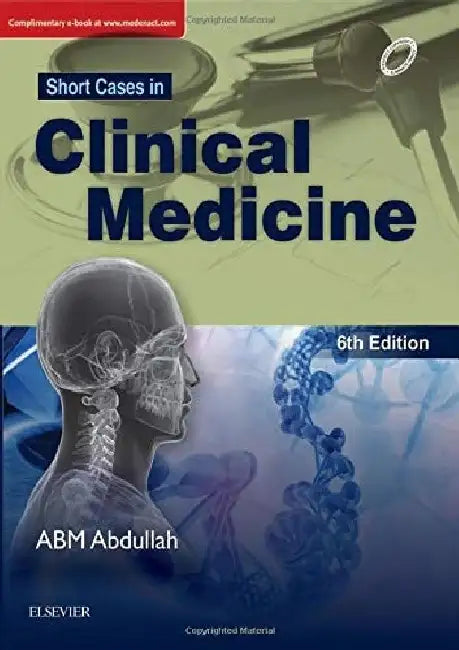 Short Cases In Clinical Medicine 6e by Abdullah A.