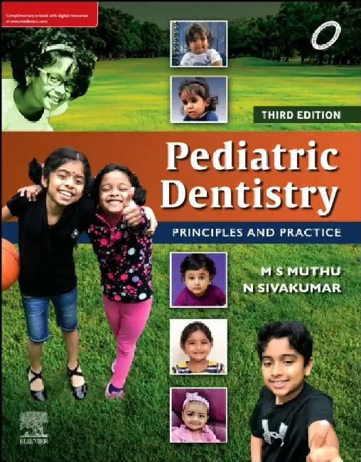 Pediatric Dentistry Principles And Practice With Access Code 3e by Muthu M.S.