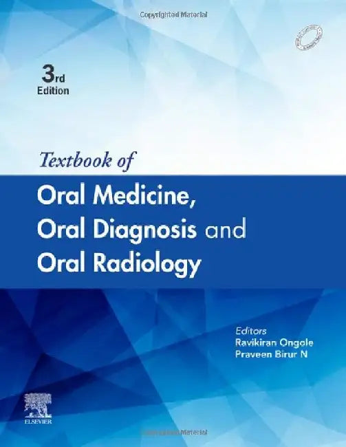 Textbook Of Oral Medicine Oral Diagnosis And Oral Radiology 3e by Ongole R.