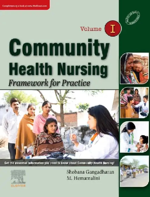 Community Health Nursing Framework For Practice Volume 1 With Access Code by Gangadharan S