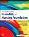 Potter And Perrys Essentials Of Nursing Foundation by Sharma S.