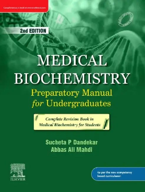 Medical Biochemistry Preparatory Manual For Undergraduates, 2e by Dandekar S.P.