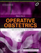 Munro Kerr's Operative Obstetrics, 13 Edition: South Asia Edition by M Rhodes