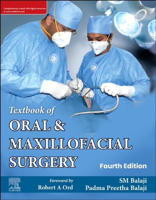 Textbook Of Oral And Maxillofacial Surgery With Access Code 4e  by Balaji S.M.