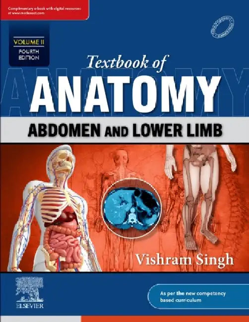 Textbook Of Anatomy Abdomen And Lower Limb Volume Ii With Access Code 4e by Singh V.