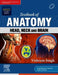 Textbook Of Anatomy Head Neck And Brain Volume Iii With Access Code 4e by Singh V.