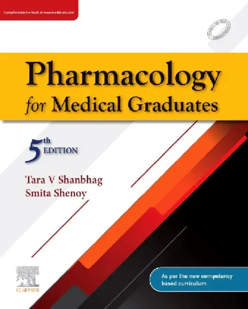 Pharmacology For Medical Graduates With Access Code, 5e by Shanbhag T.V.