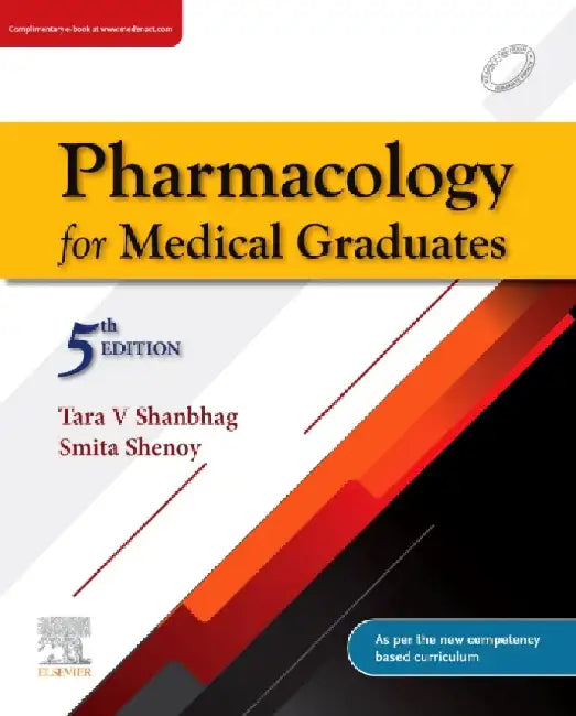 Pharmacology For Medical Graduates With Access Code, 5e by Shanbhag T.V.