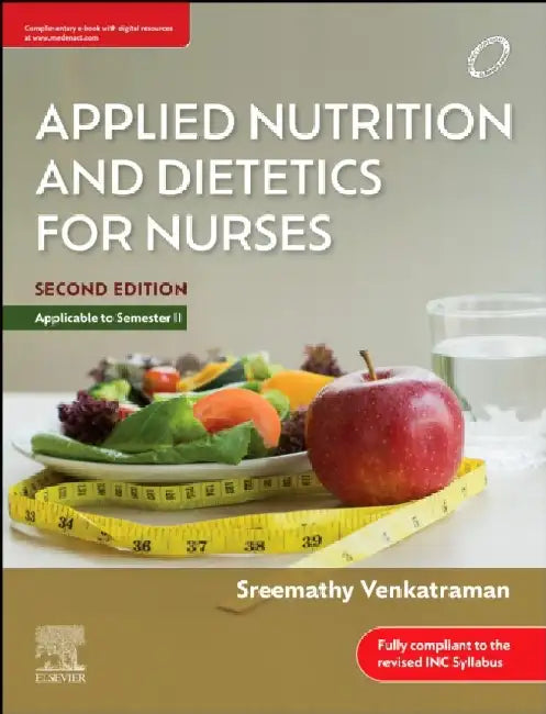 Applied Nutrition And Dietetics For Nurses With Access Code 2e by Venkatraman S.