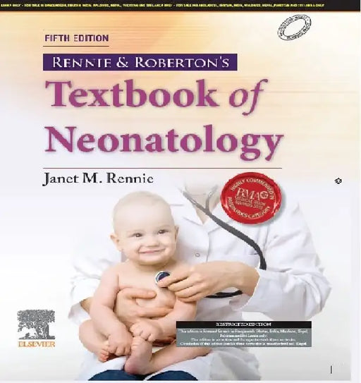 Rennie And Robertons Textbook Of Neonatology 5e by Rennie J.M.