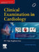 Clinical Examination In Cardiology With Access Code 3Ed by Rao B.N.V.R.