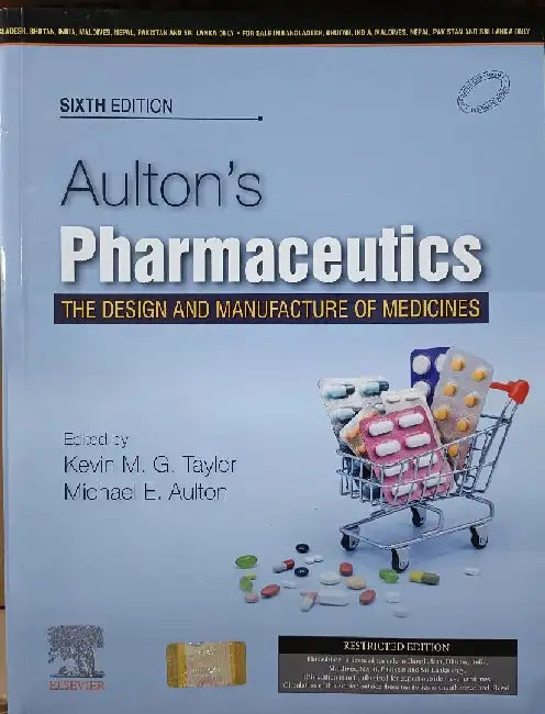 Aultons Pharmaceutics The Design And Manufacture Of Medicines 6e by Taylor K.M.G.
