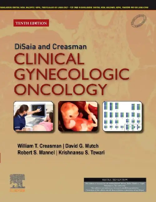 Disaia And Creasman Clinical Gynecologic Oncology, 10E by Creasman W.T.
