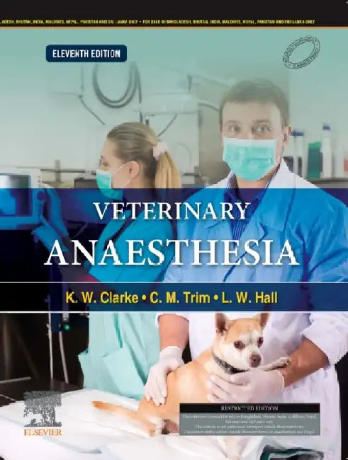 Veterinary Anaesthesia 11e by Clarke K.W.