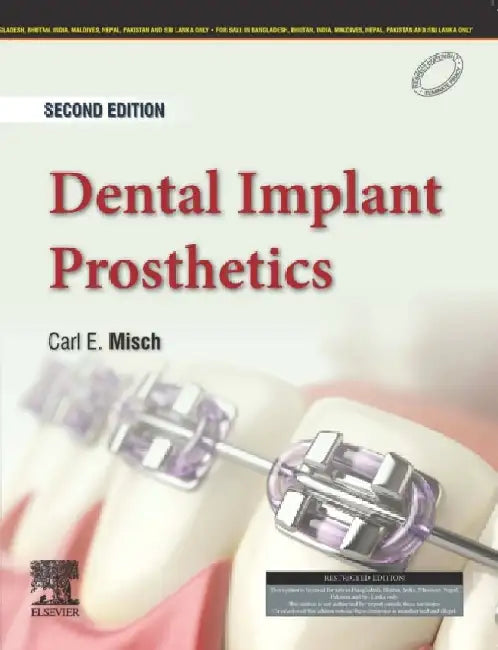 Dental Implant Prosthetics 2Ed by Misch C.E.