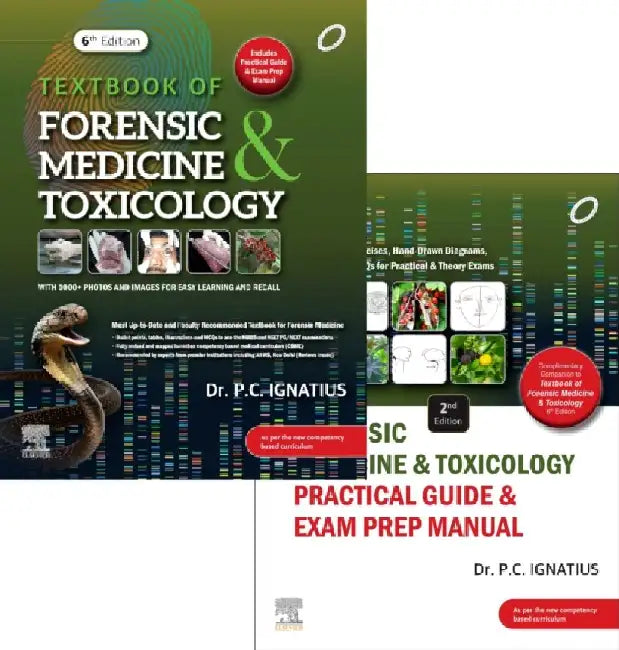 Textbook Of Forensic Medicine And Toxicology With Practical Guide And Exam Prep Manual 6Ed by Ignatius P.C.