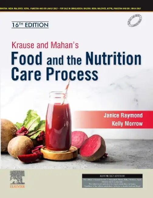 Krause And Mahans Food And The Nutrition Care Process 16Ed by Raymond J