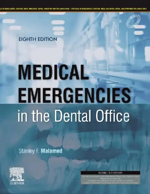 Medical Emergencies In The Dental Office 8Ed by Malamed S.F