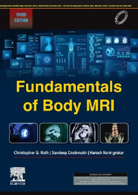Fundamentals Of Body Mri 3Ed by Roth C.G.