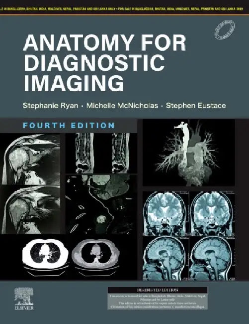 Anatomy For Diagnostic Imaging 4Ed by Ryan S.