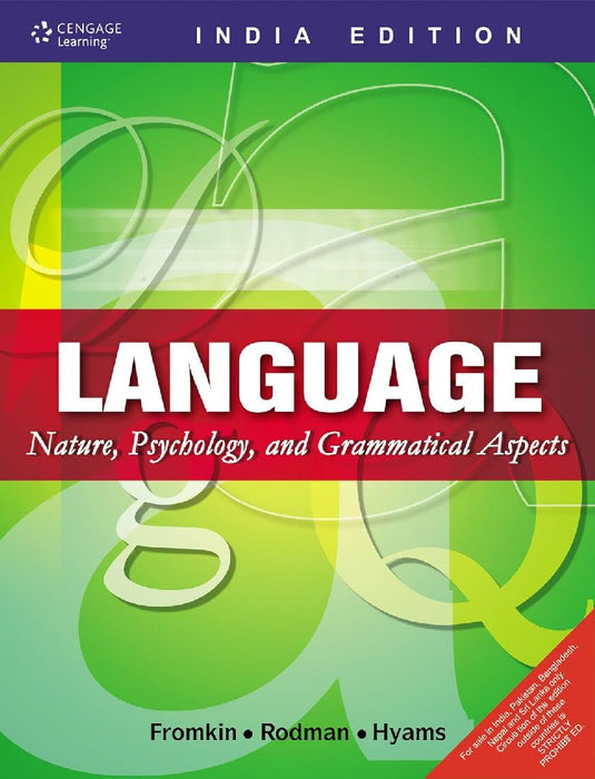Language: Nature, Psychology, and Grammatical Aspects by Fromkin