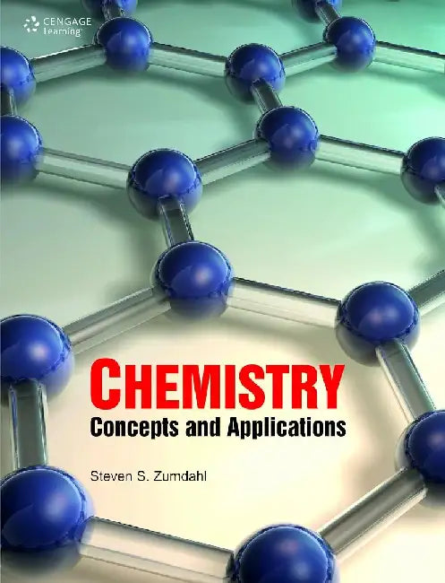 Chemistry: Concepts and Applications