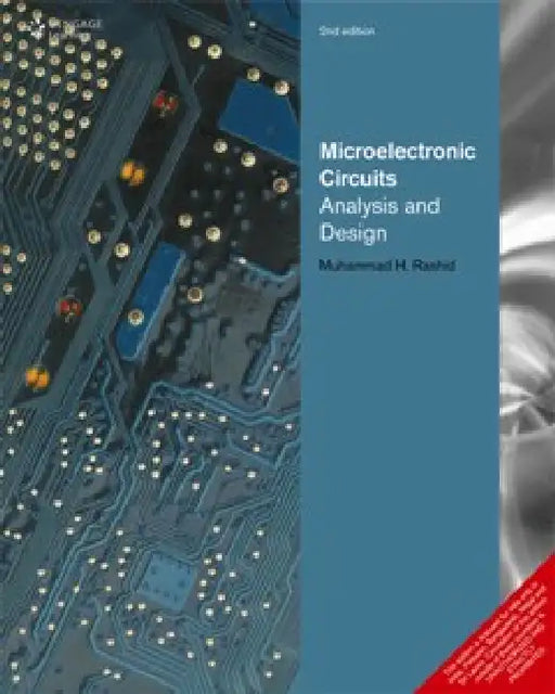 Microelectronic Circuits Analysis And Design by Muhammad H Rashid