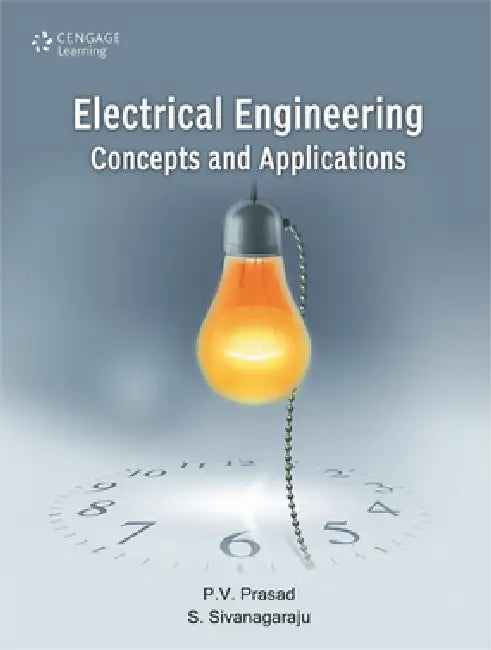 Electrical Engineering: Concepts and Applications by P.V. Prasad