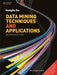 Data Mining Techniques and Applications: An Introduction by Hongbo Du