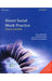 Direct Social Work Practice: Theory And Skills by Dean H. Hepworth