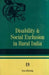 Disability And Social Exclusion In Rural India  by Insa Klasing