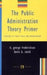 Public Administration Theory Primer  by H. George Frederickson