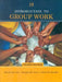 Introduction To Group Work by David Capuzzi
