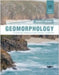Geomorphology: A Systematic Analysis Of Late Cenozoic Landforms by Arthur L. Bloom