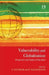 Vulnerability And Globalisation Perspectives And Analyses From India by N. Jayaram