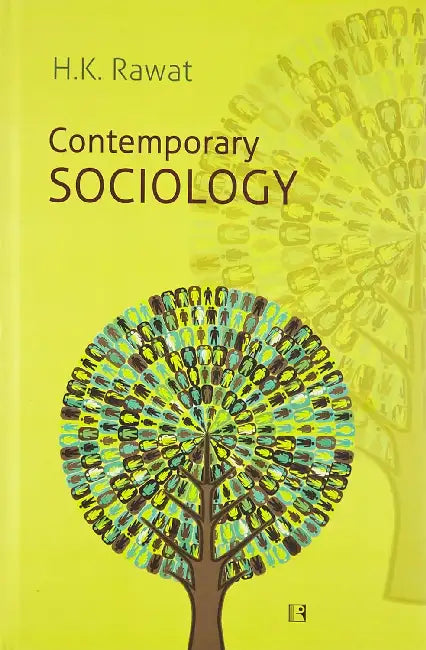 Contemporary Sociology by H.K. Rawat