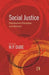 Social Justice: Distributive Principles And Beyond  by M.P. Dube