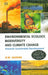 Environmental Ecology, Biodiversity And Climate Change: Towards Sustainable Development by H.M. Saxena