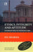 Ethics, Integrity And Aptitude: Foundational Values For Civil Service In India by P.D. Sharma