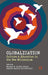 Globalization: Culture & Education In The New Millennium by Marcelo M. Suarez-Orozco