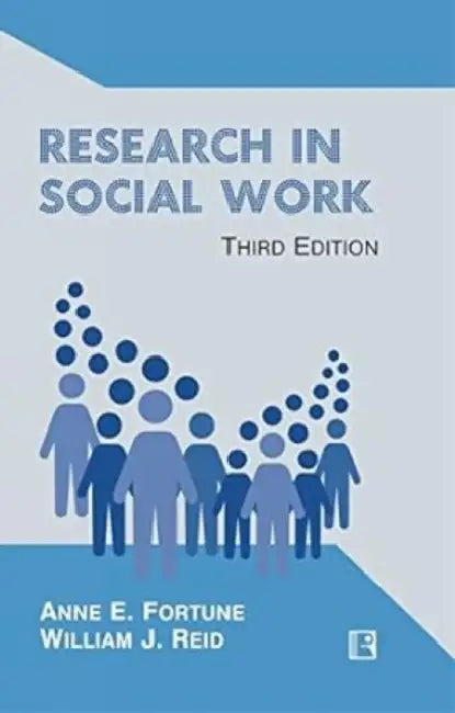 Research In Social Work by Anne E. Fortune
