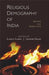 Religious Demography Of India: Myths And Realities by Lancy Lobo
