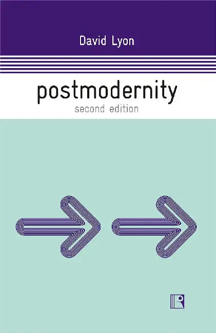 Postmodernity by David Lyon
