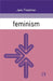 Feminism by Jane Freedman