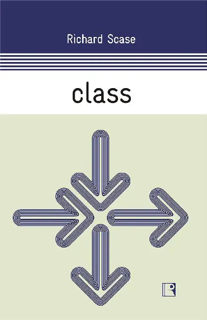Class by Richard Scase