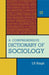 Comprehensive Dictionary Of Sociology by J.P. Singh