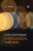 Contemporary Sociological Theories  by J.P. Singh